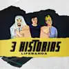 LifeBanda - 3 Historias - Single